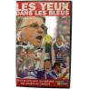 Les yeux dans les bleus