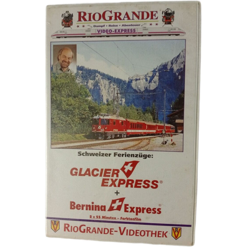 VHS - RioGrande Video-Express: Schweizer Ferienzüge: Glacier...