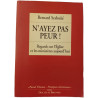 N'ayez pas peur