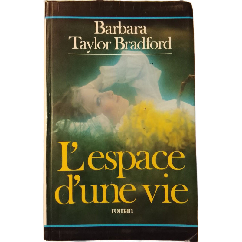 L'espace d'une vie