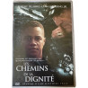 Les chemins de la dignité