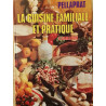 La cuisine familiale et pratique