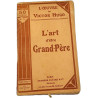 L'art d'être Grand-Père