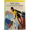 Michel et les routiers