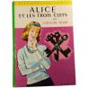 Alice et les trois clefs