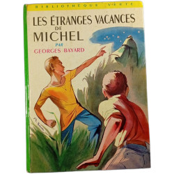 Les étranges vacances de Michel