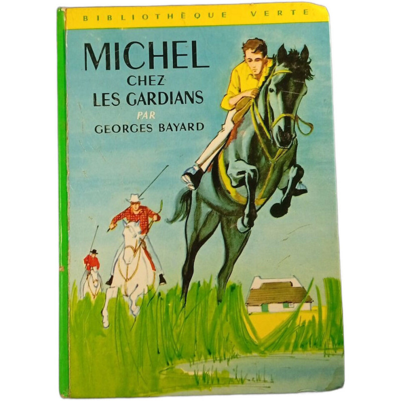Michel chez les gardians