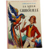 La Sœur de Gribouille