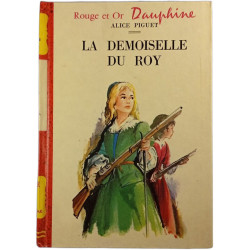 La demoiselle du roy