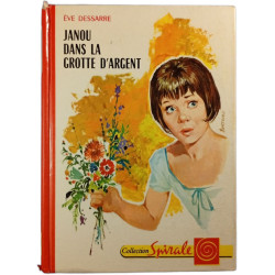 Janou dans la grotte d'argent