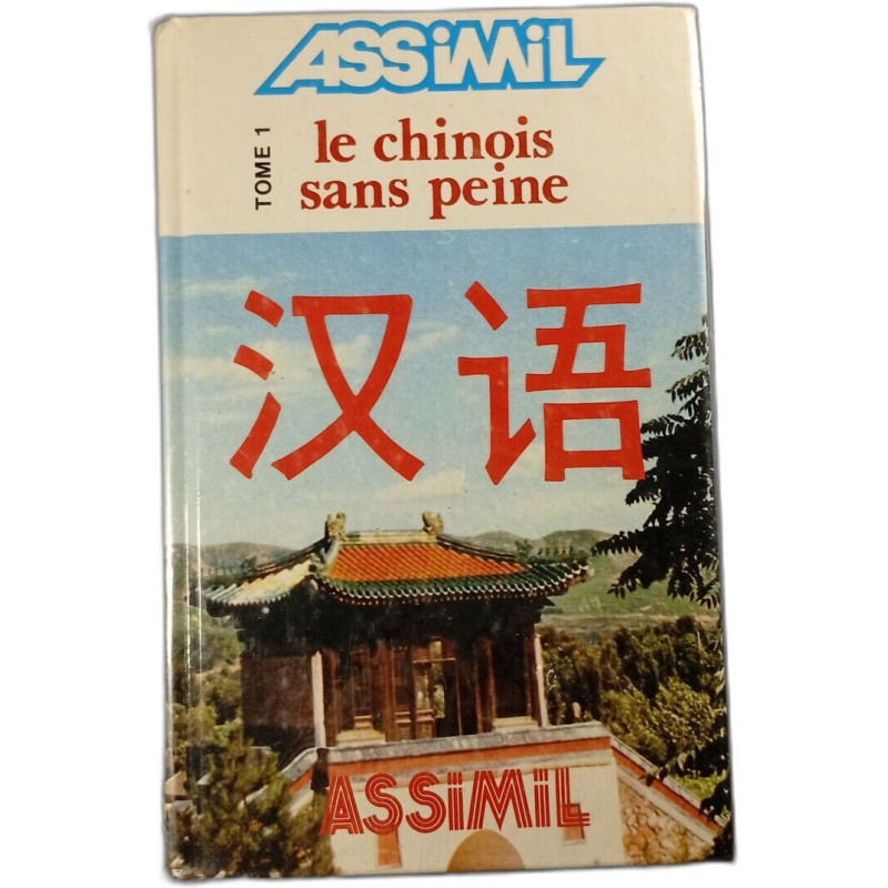 Le chinois sans peine
