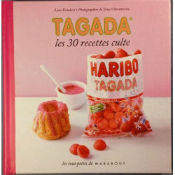 Tagada : les 30 recettes culte