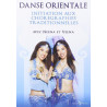 Initiation aux chorégraphies traditionnelles : danse orientale [FR...
