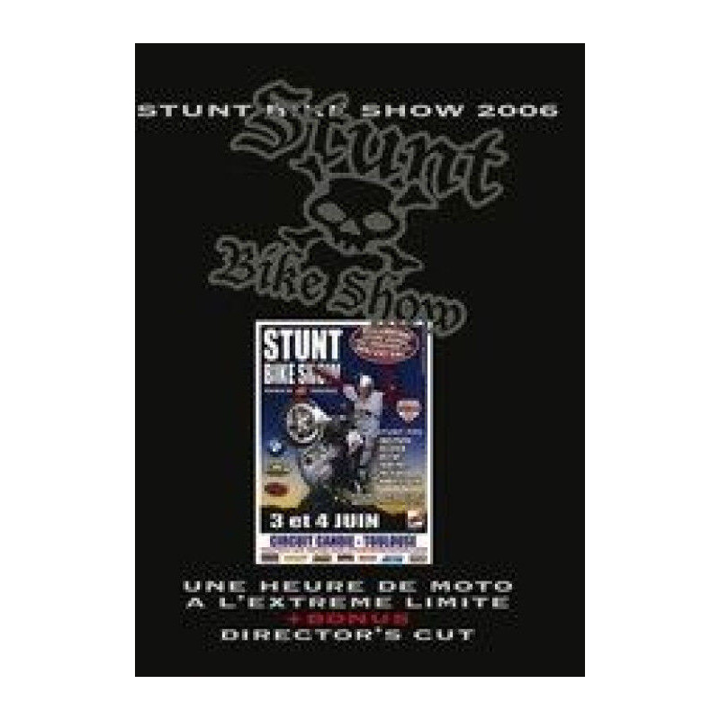 Stunt Bike show 2006 - Neuf sous blister