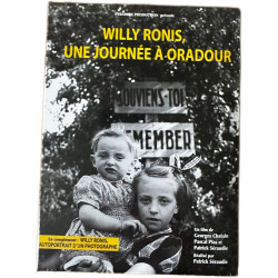 Willy Ronis une journée à Oradour et Willy Ronis autoportrait d'un...