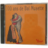 CD - 100 ans de Bal Musette