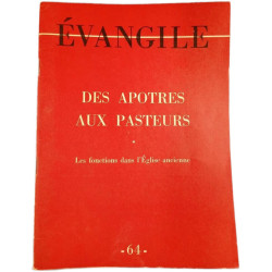 Évangile n°64 Des apôtres aux pasteurs 1