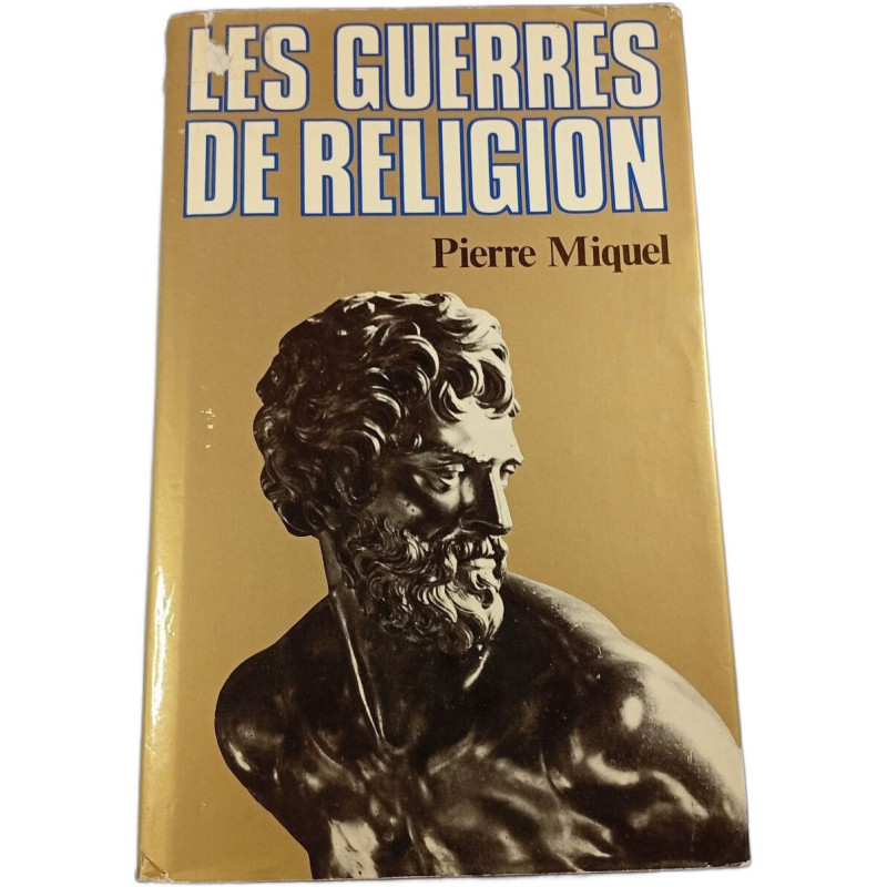 Les guerres de religion
