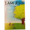 L'ami Jésus