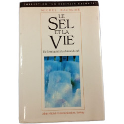 Le Sel et la Vie