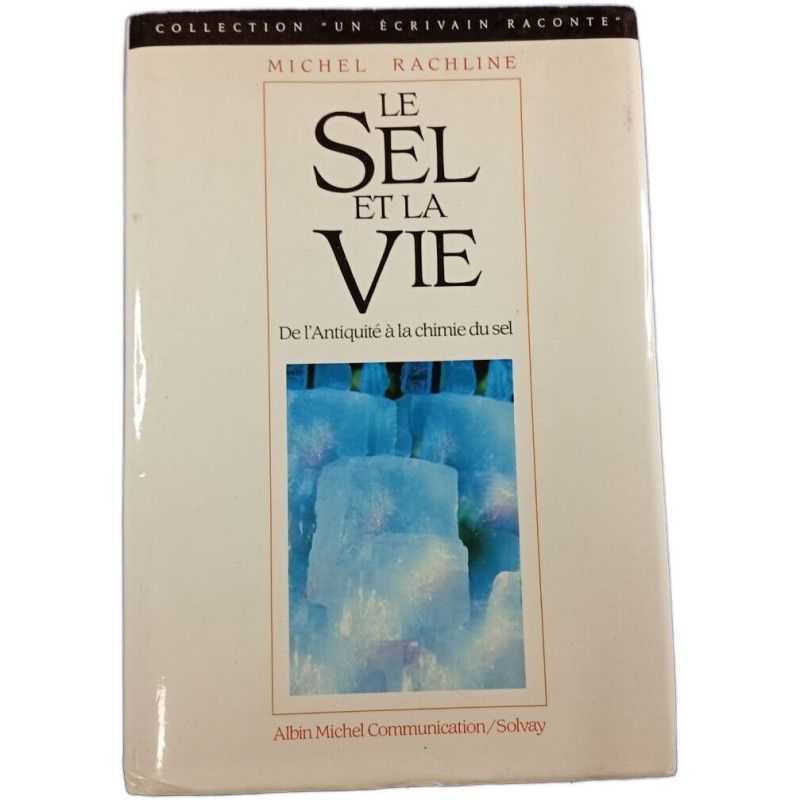 Le Sel et la Vie
