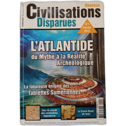 Civilisations Disparues N°1 L'Atlantide du Mythe à la Réalité...