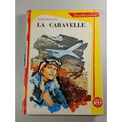 La Caravelle