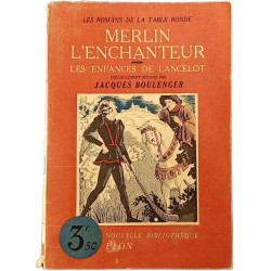 Merlin l'enchanteur : Les enfances de Lancelot