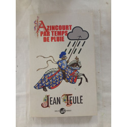 Azincourt par temps de pluie