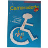 Camaraderie