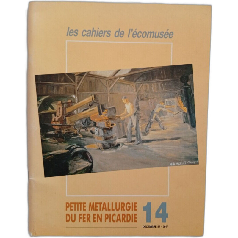 Petite métallurgie du fer en Picardie