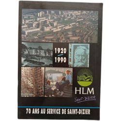70 ans au service de Saint-Dizier