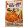 La pâtisserie pour tous