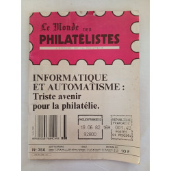 Le Monde des Philatélistes - nº 356 - septembre 1982
