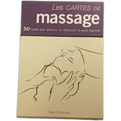 Les cartes de massage - 50 cartes pour découvrir ou redécouvrir le...