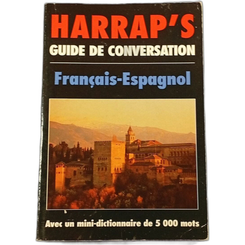 Guide de conversation Français-Espagnol