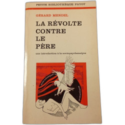 La révolte contre le père