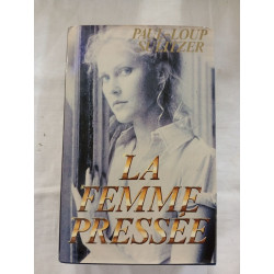 La femme pressée