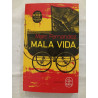 Mala vida