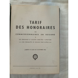 Tarif des honoraires des commissionnaires en douane et des...