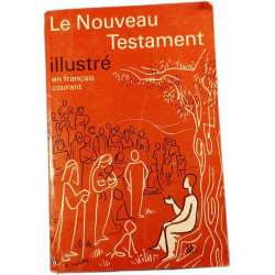 Le Nouveau Testament illustré en français courant