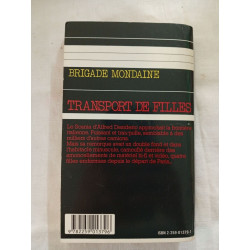 Brigada Mondana: Transport de filles