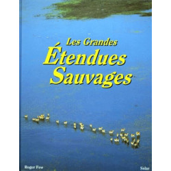 Les grandes étendues sauvages