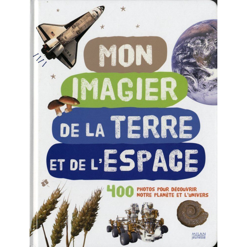 Mon imagier de la terre et de l'espace