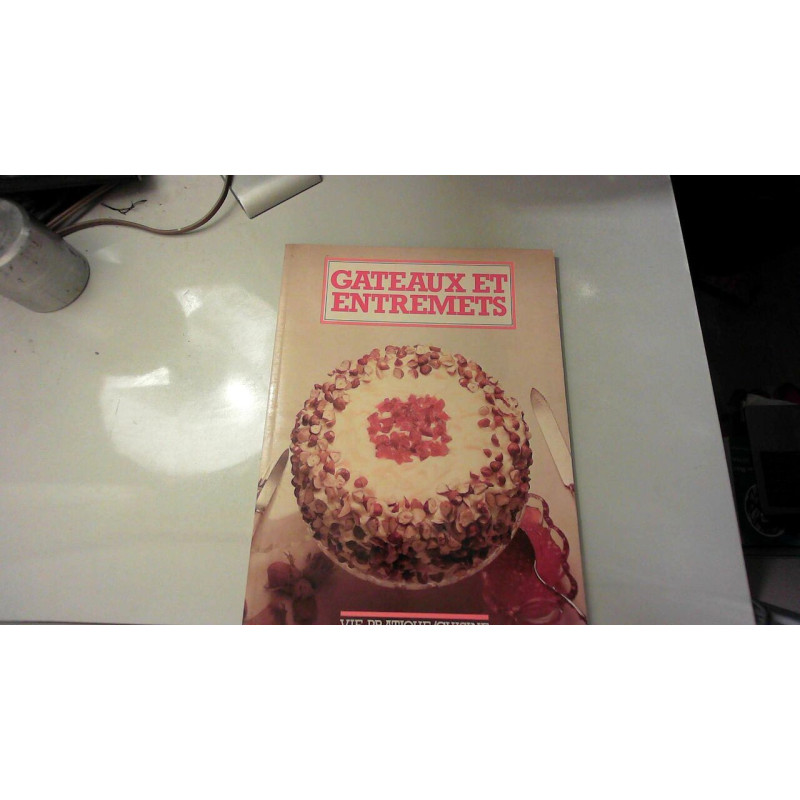 Gateaux et entremets