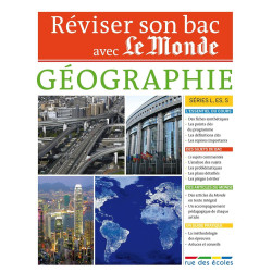 Réviser son bac avec le Monde - Géographie 2011: série L ES S