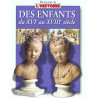 Enfants du XVIe au XVIIIe siècles