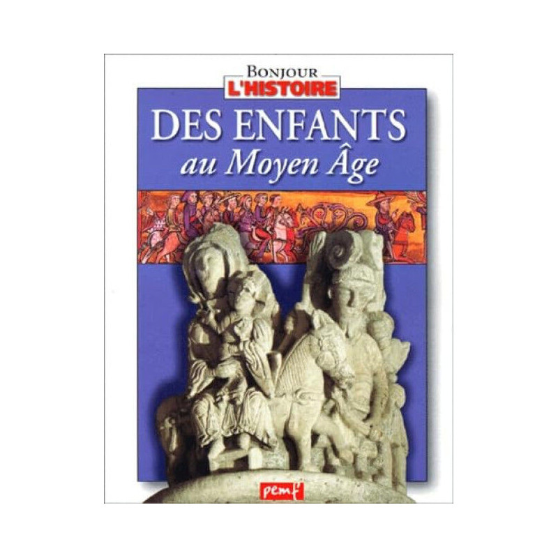 Des enfants au Moyen Âge