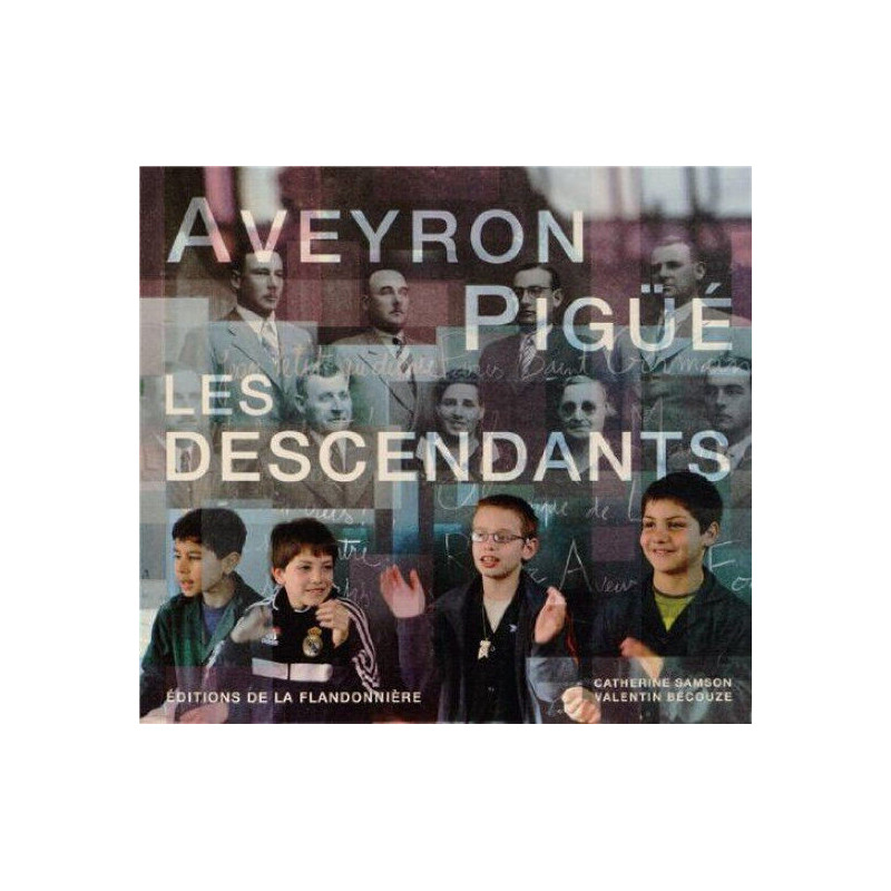 Aveyron - pigue les descendants