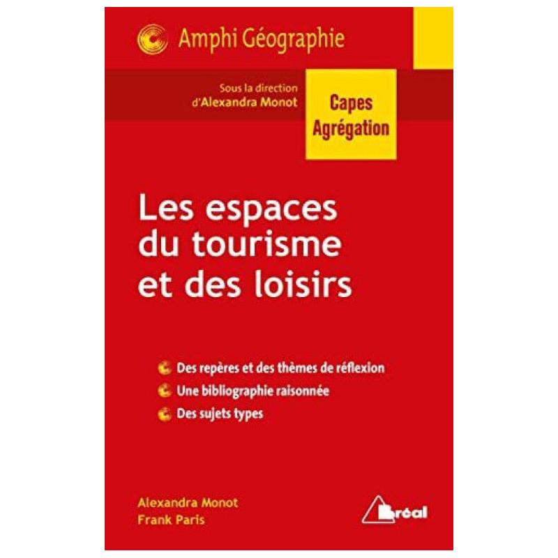 Les espaces du tourisme et des loisirs